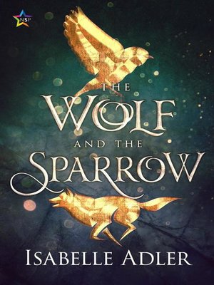 cover image of The Wolf and the Sparrow